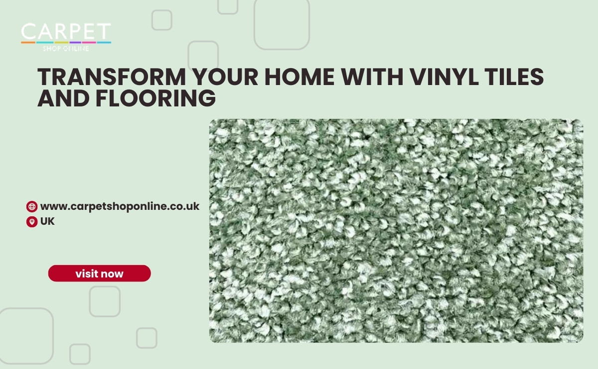 Transform Your Home with Vinyl Tiles and Flooring